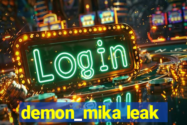 demon_mika leak